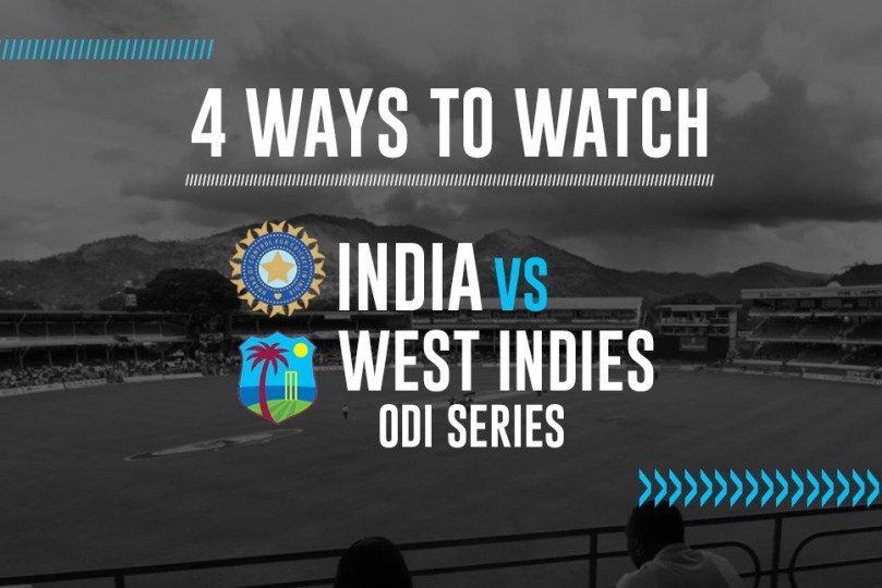 Top 4 Ways to Watch India vs WestIndies ODI Series LIVE